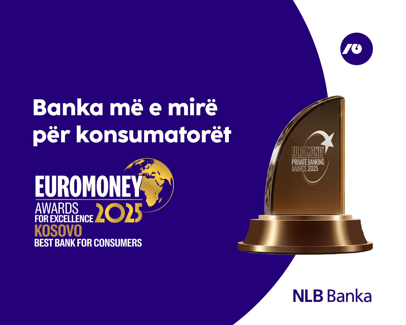 NLB Banka shpërblehet me çmim prestigjioz nga Euromoney – Çmimi për Ekselencë 2025