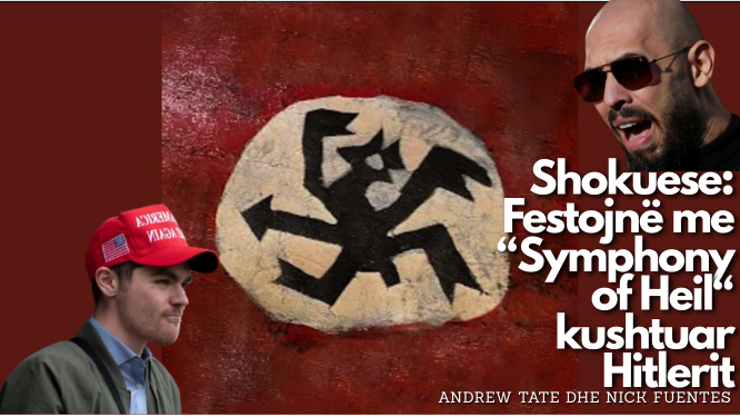 Andrew Tate dhe Nick Fuentes shihen duke festuar me “Heil Hitler”