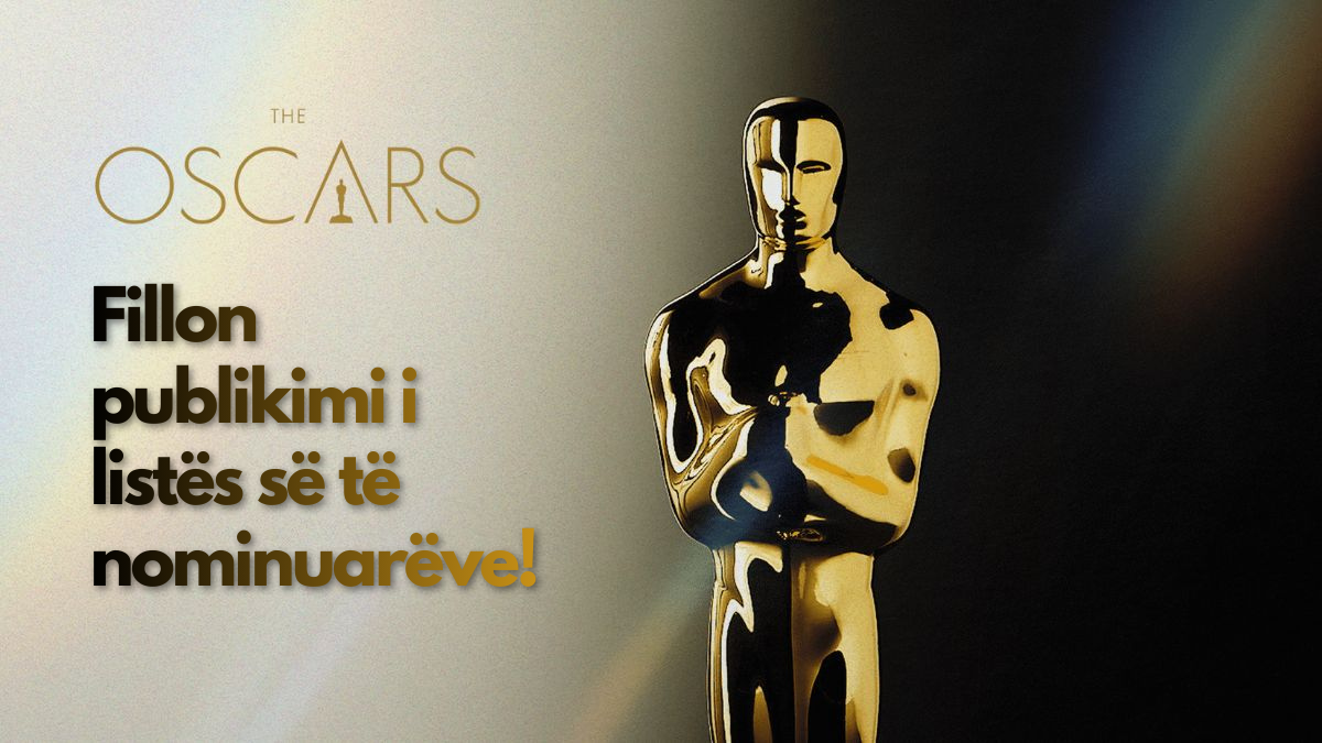 Fillon numërimi mbrapsht e fillojnë dramat – Zbulohen Kandidatët e “Oscars 2026”