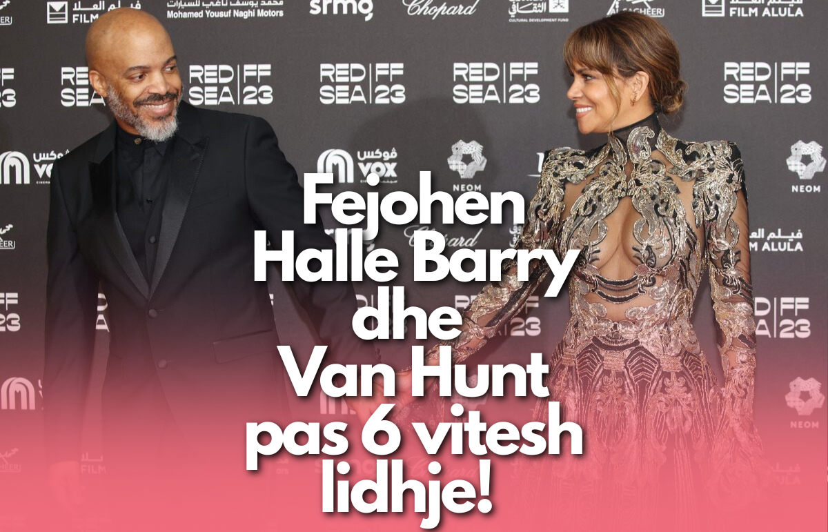 Halle Berry konfirmon fejesën me Van Hunt pas gati 6 vitesh lidhje – Dashuria triumfon më në fund!