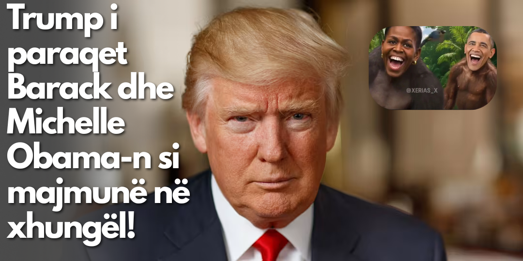 Trump kalon çdo kufijë – Video raciste kundër familjes Obama shpërthen online!”