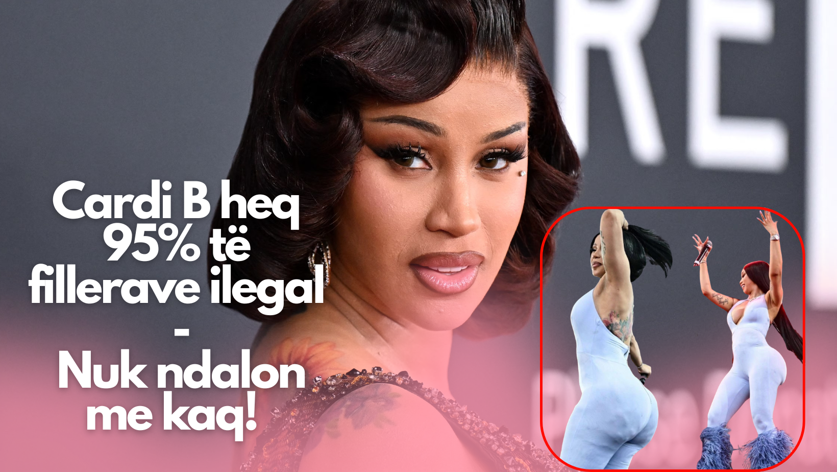 Hoqi 95% te fillerave ilegal! – Cardi B tregon planet për një reduktim tjetër të të pasmeve
