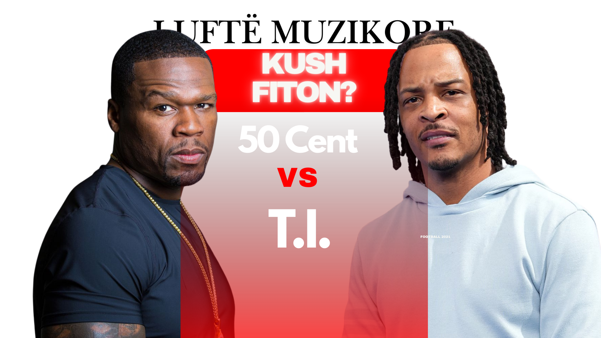 T.I. i shpall luftë 50 Cent-it! – Publikon diss-in e dytë drejtuar këtij të fundit…