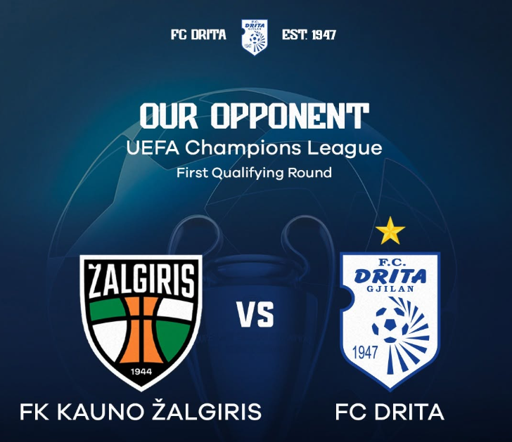 Drita mëson kundërshtarin në Ligën e Kampionëve, përballje me Kauno Zalgiris në raundin e parë